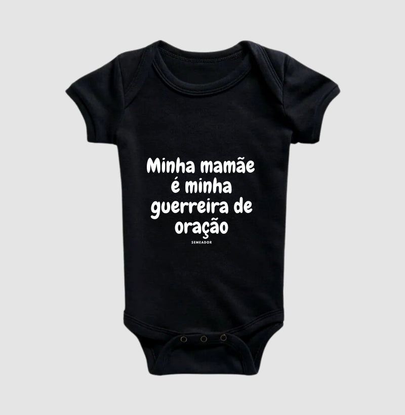 Body Infantil | Minha mamãe é minha guerreira de oração