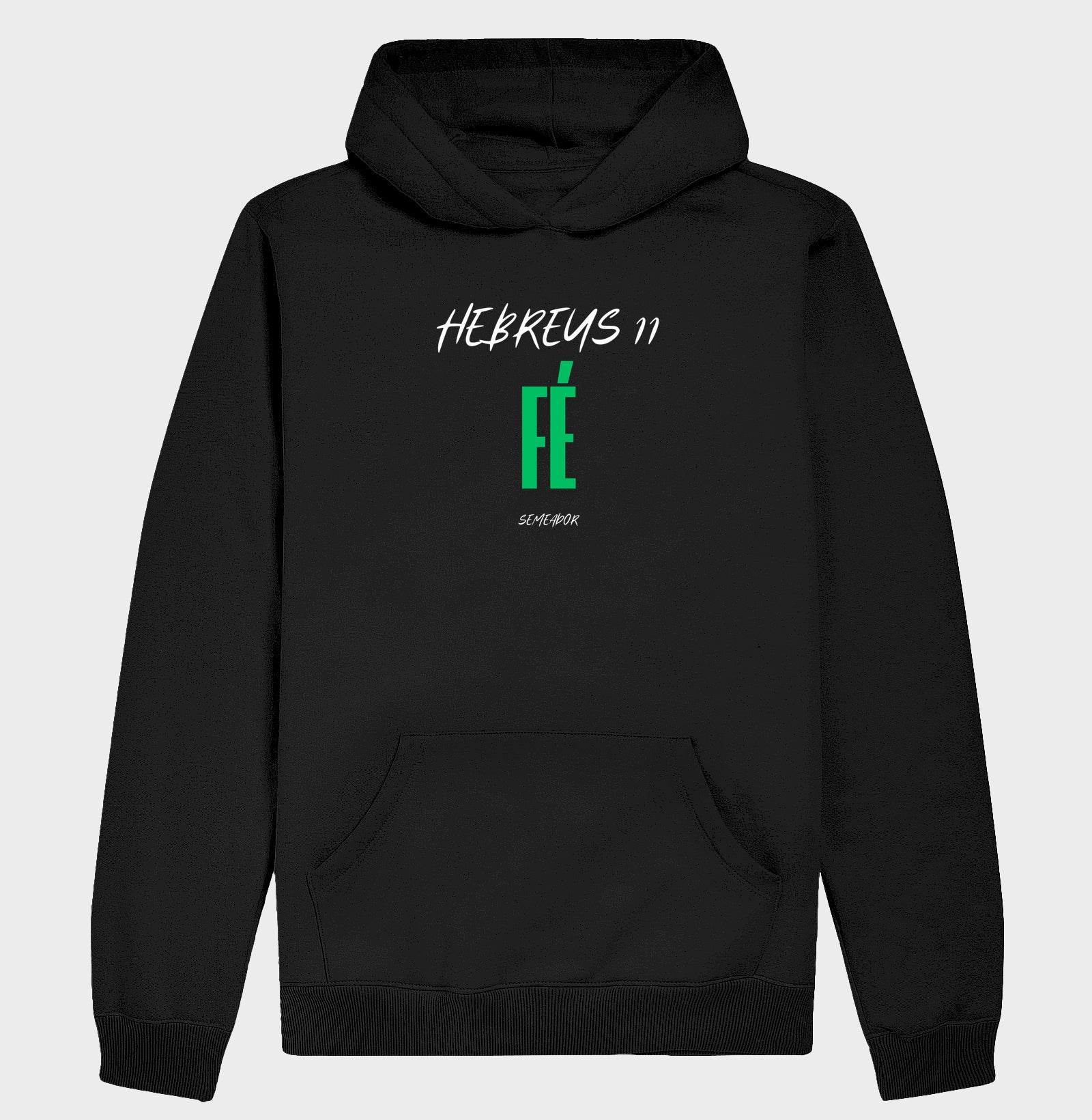 Moletom Com Capuz | Hebreus 11