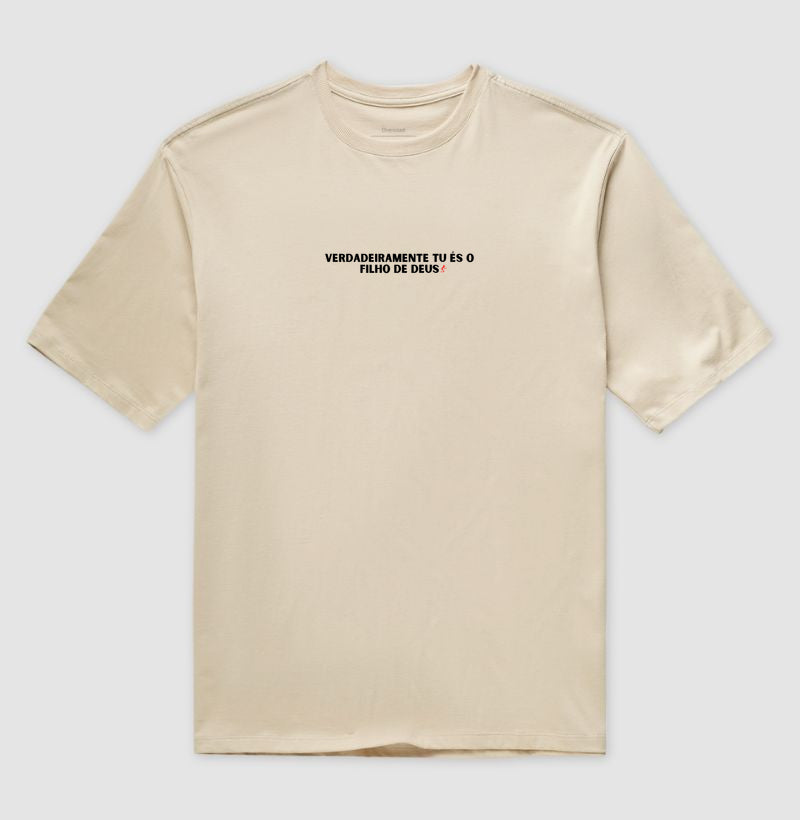 Camiseta Oversized | Tú és o Filho de Deus