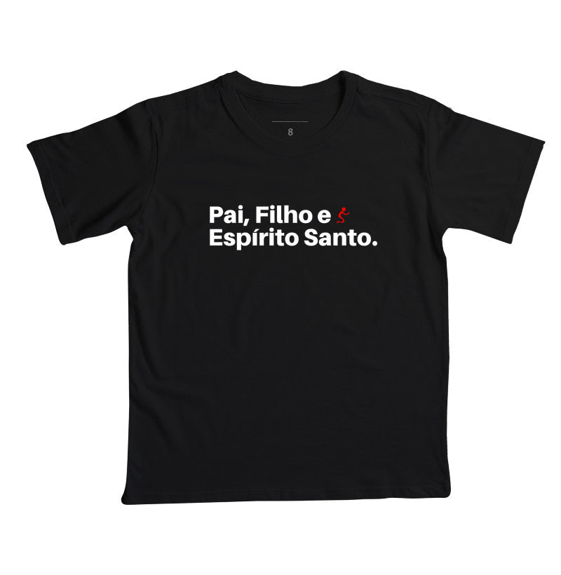 Camiseta Infantil | Pai, Filho e Espírito Santo
