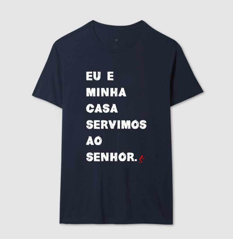 Camiseta Masculina | Eu e Minha Casa