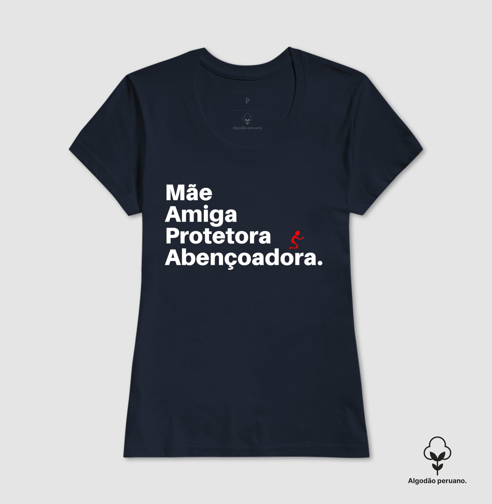 Camiseta Feminina Peruana | Abençoadora