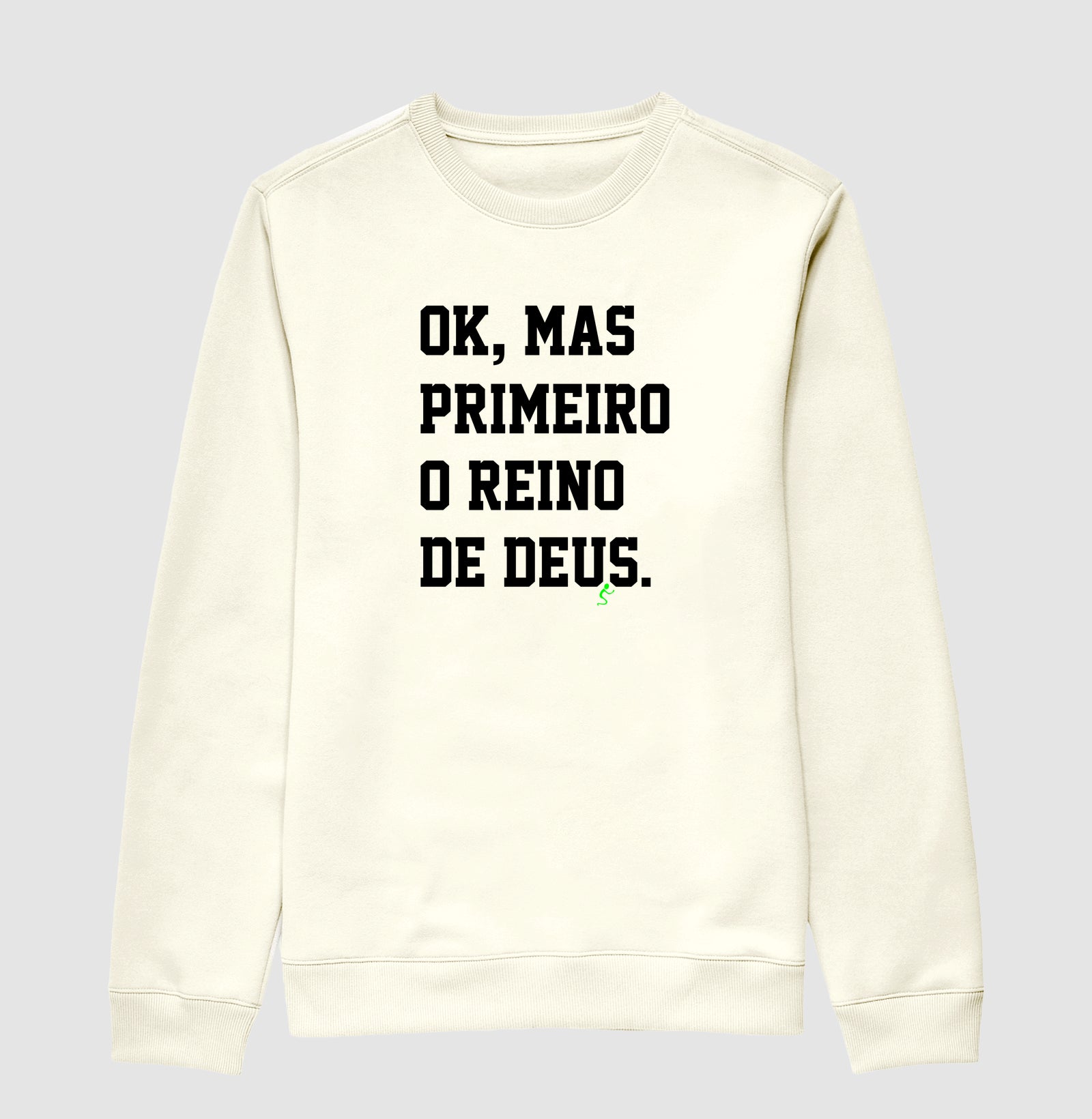 Primeiro o Reino de Deus