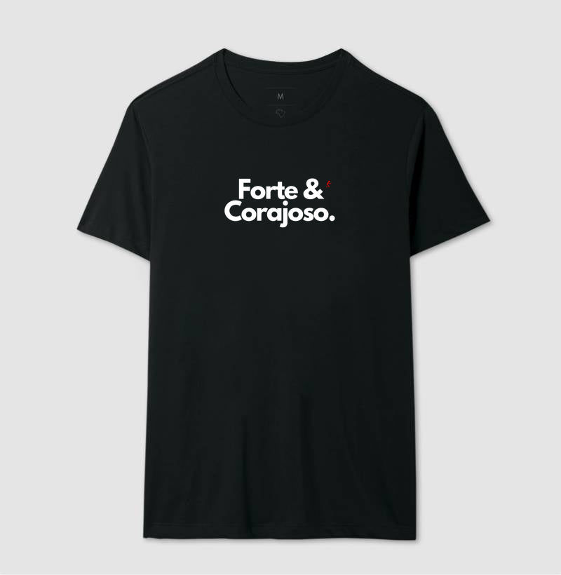 Camiseta Masculina | Forte e Corajoso