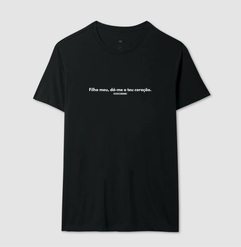 Camiseta Masculina | Dá-me o Teu Coração