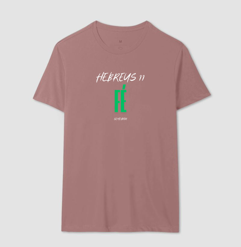 Camiseta Masculina | Hebreus 11