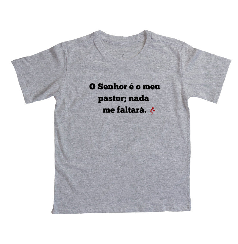 Camiseta Infantil | O Senhor é o meu Pastor