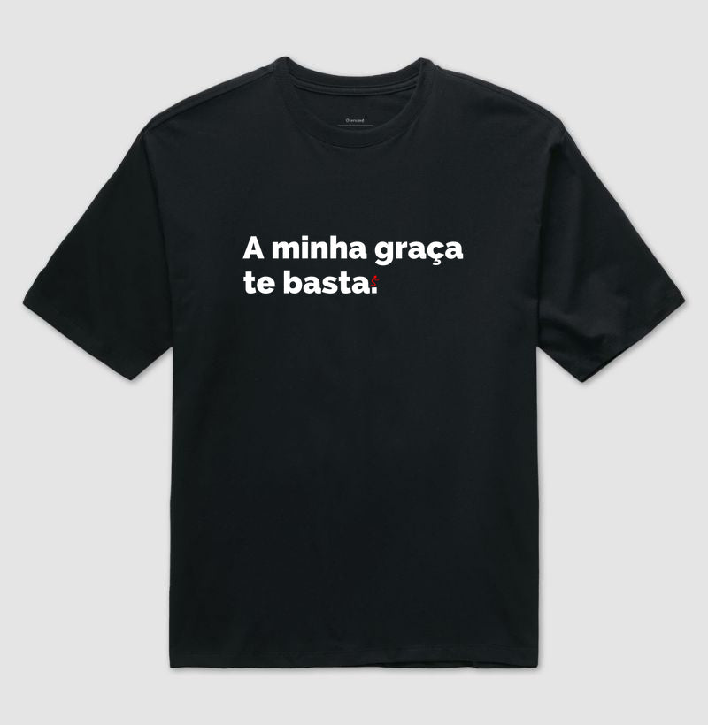 Camiseta Oversized | Graça