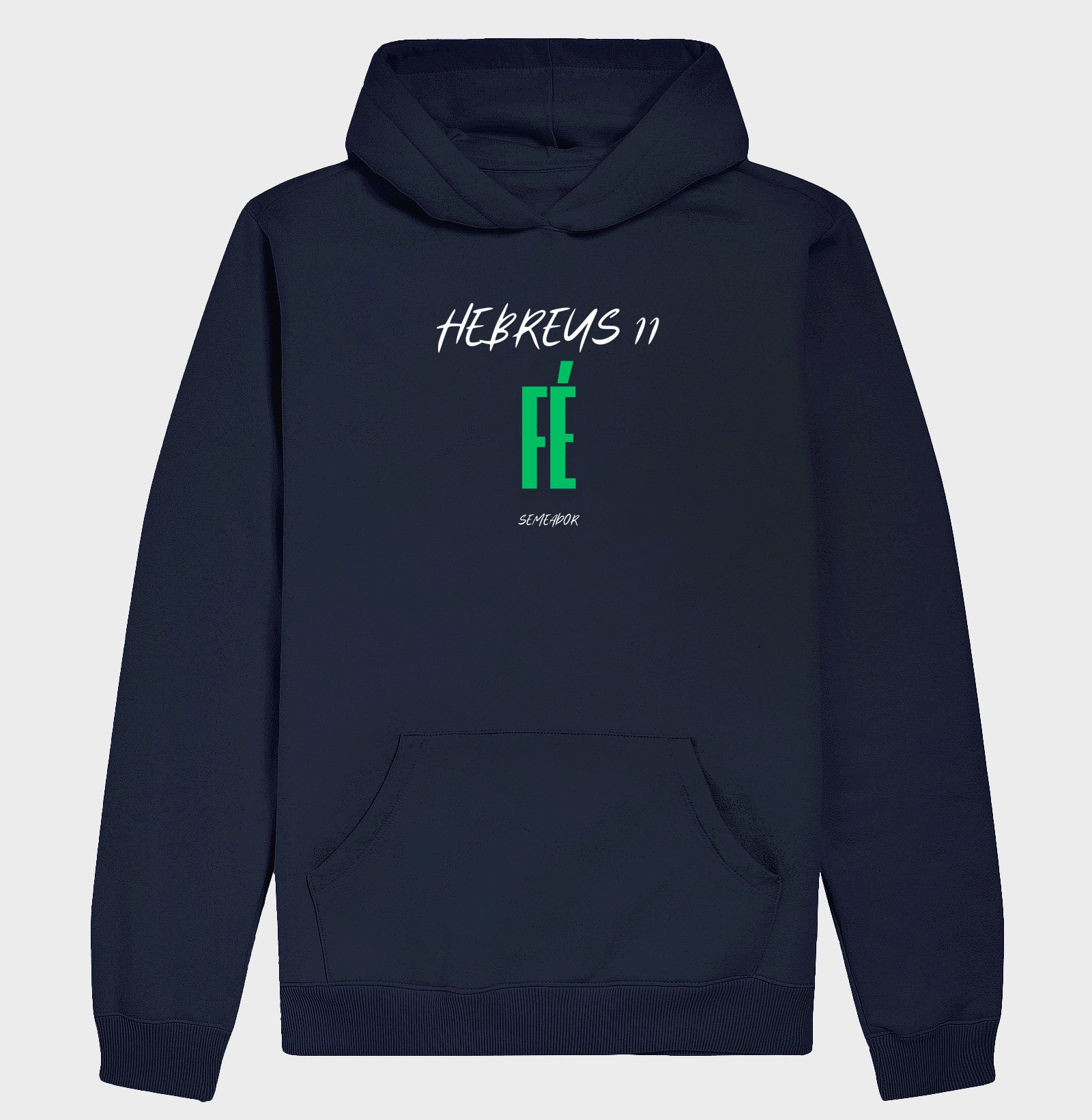 Moletom Com Capuz | Hebreus 11