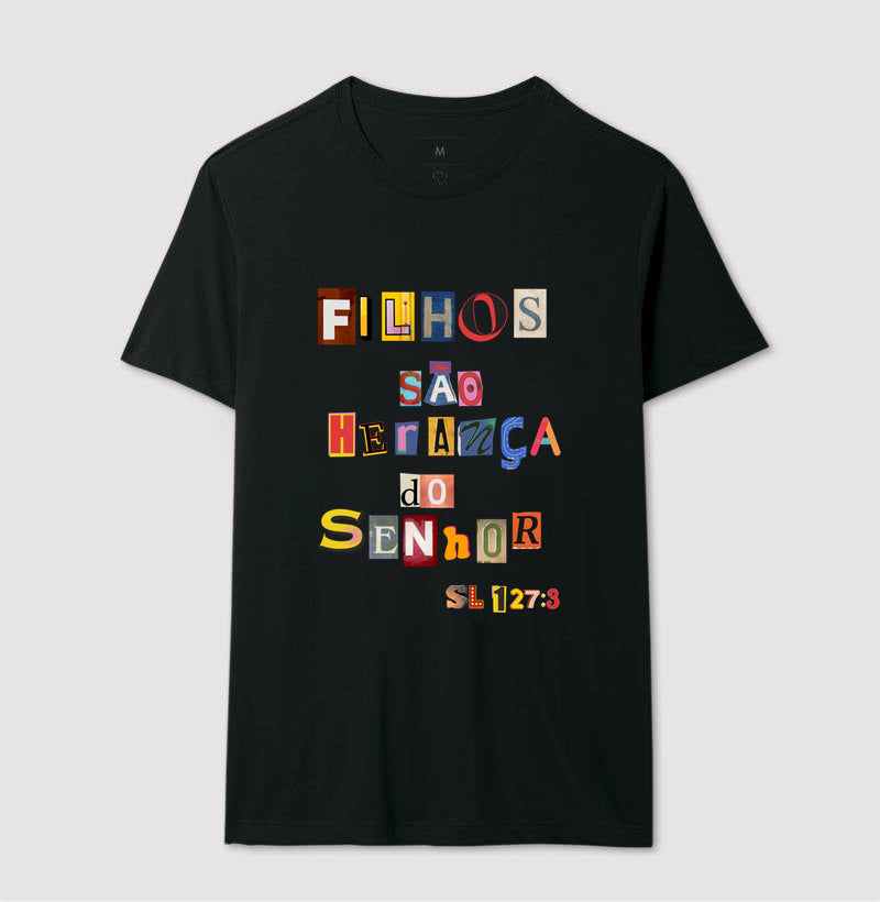 Camiseta Masculina | Filhos São Herança Do Senhor