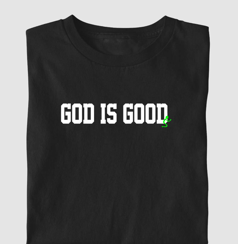God is Good