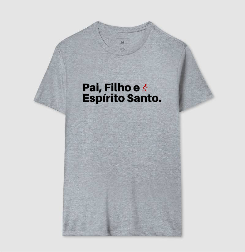 Camiseta Masculina | Pai, Filho e Espírito Santo