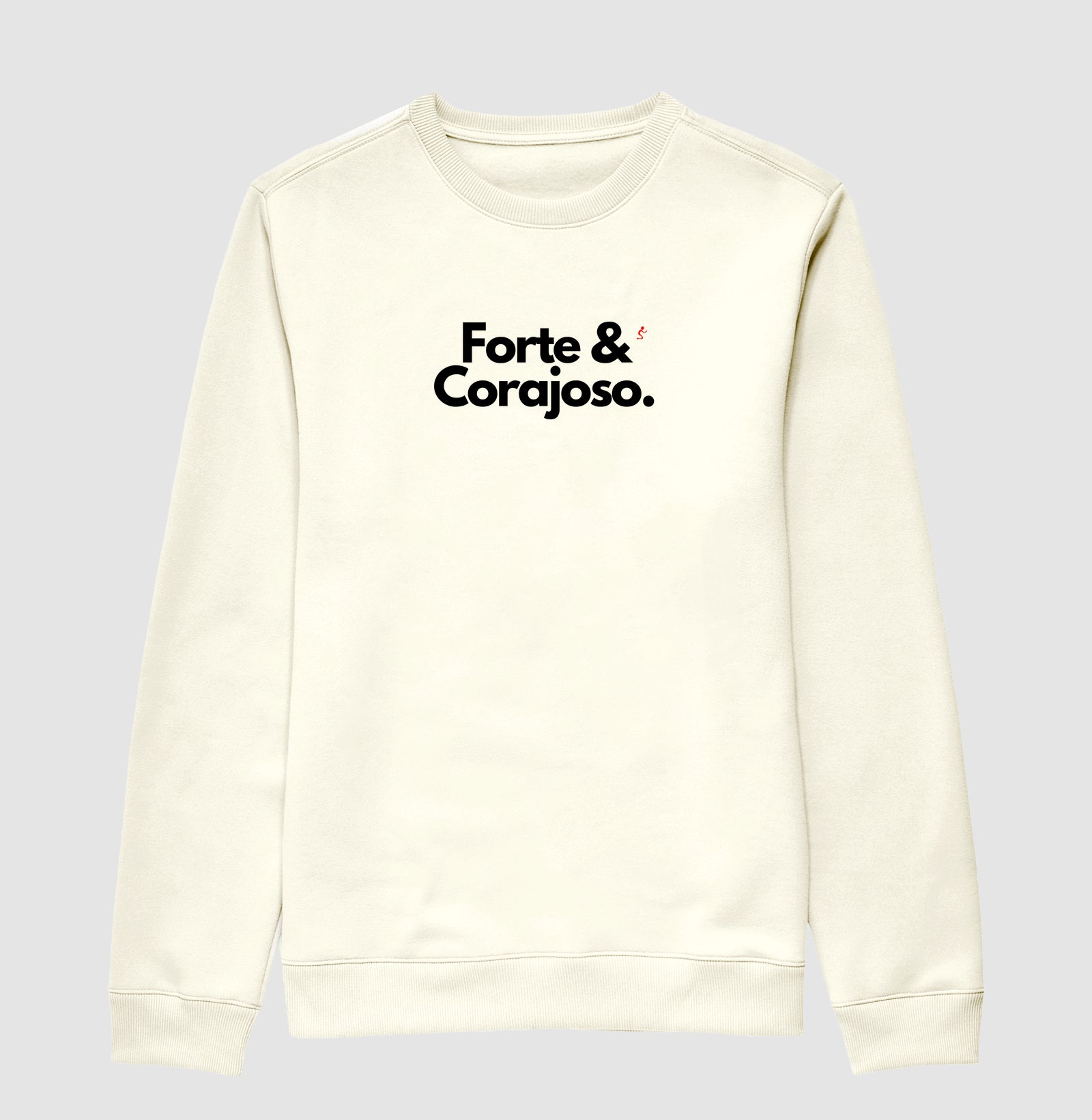 Forte e Corajoso