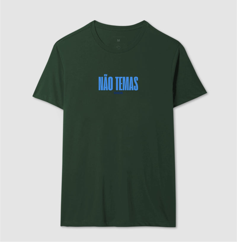 Camiseta Masculina | Não Temas