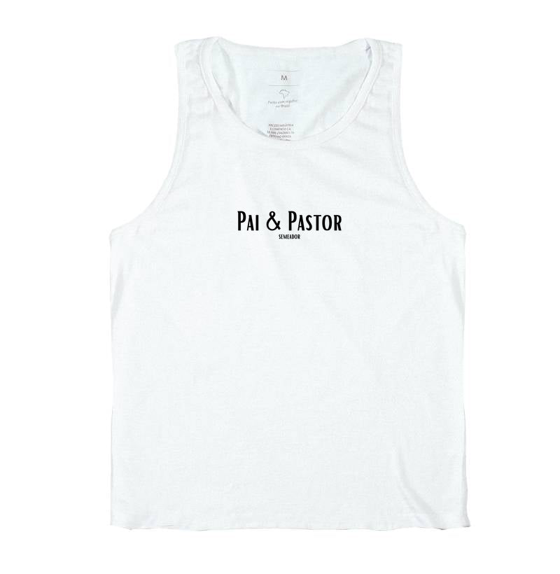 Camiseta Regata | Pai & Pastor