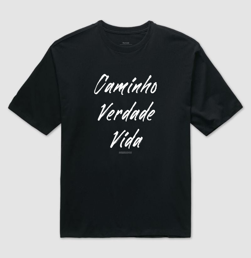Camiseta Oversized | Caminho Verdade Vida II