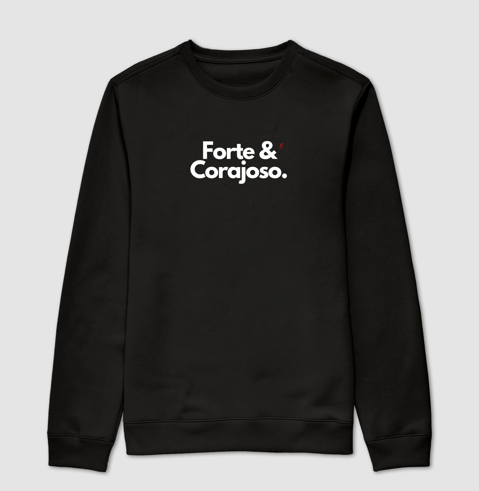 Forte e Corajoso