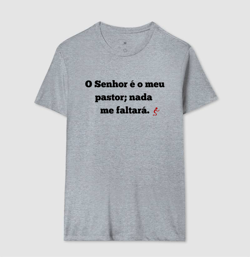 Camiseta Masculina | O Senhor é o meu Pastor