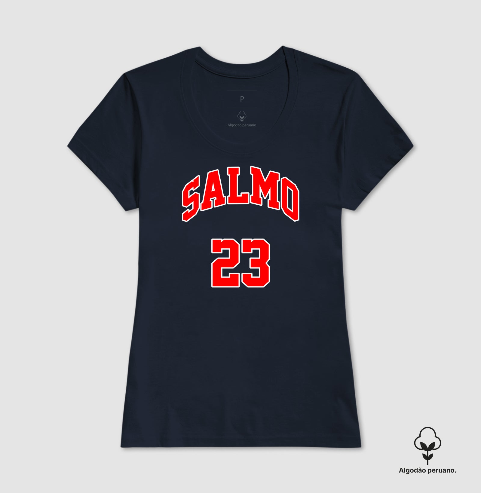 Camiseta Feminina Peruana | Salmo 23