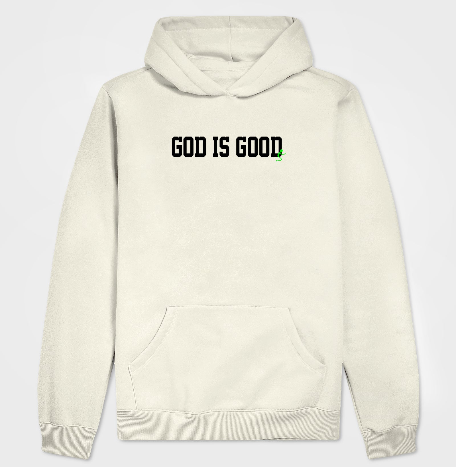 Moletom Com Capuz | God is Good