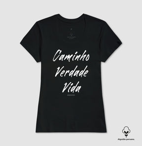 Camiseta Feminina Peruana | Caminho Verdade Vida II