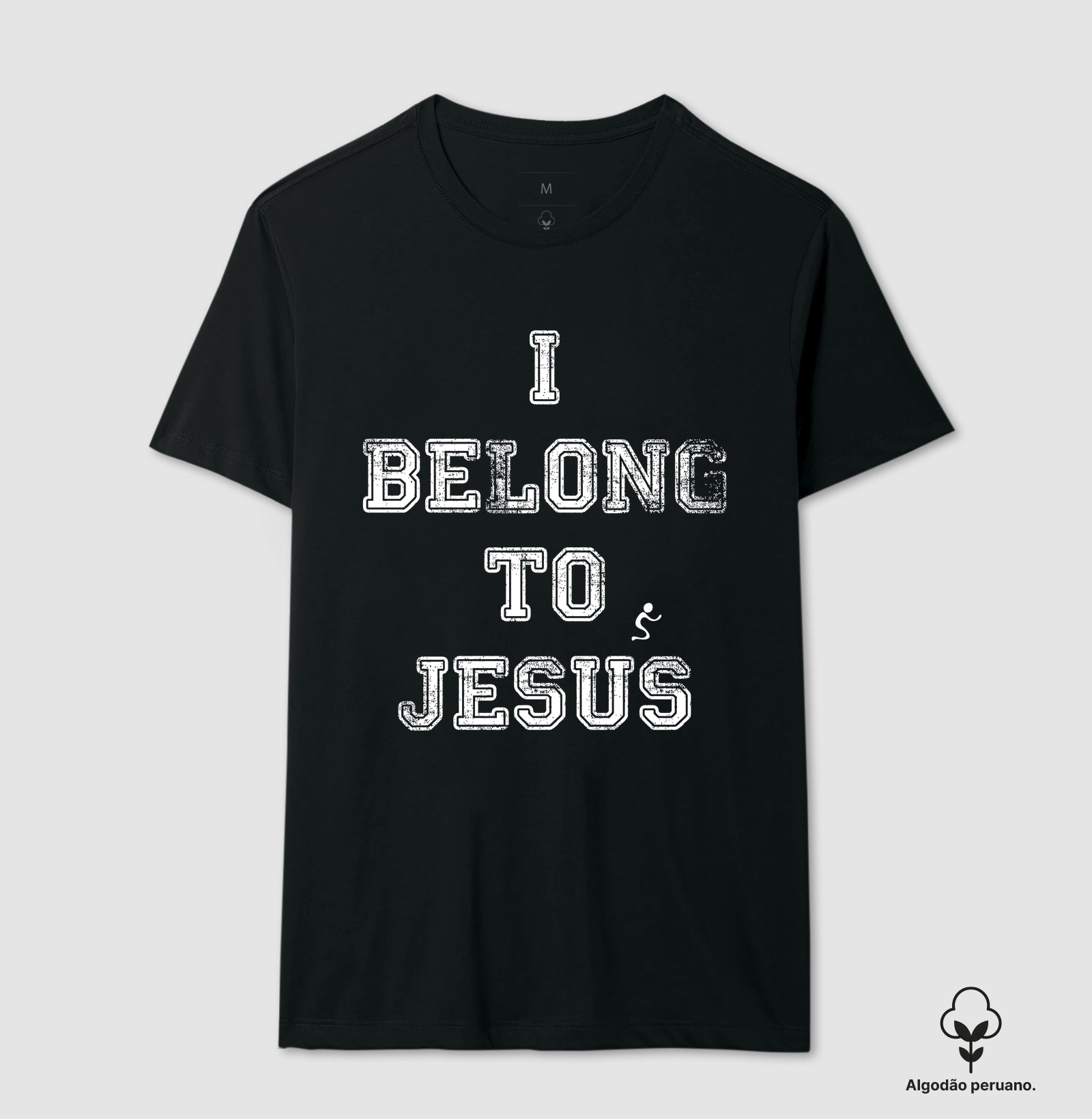 Camiseta Masculina Peruana | I Belong To Jesus