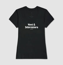 Camiseta Feminina | Vovó & Intercessora