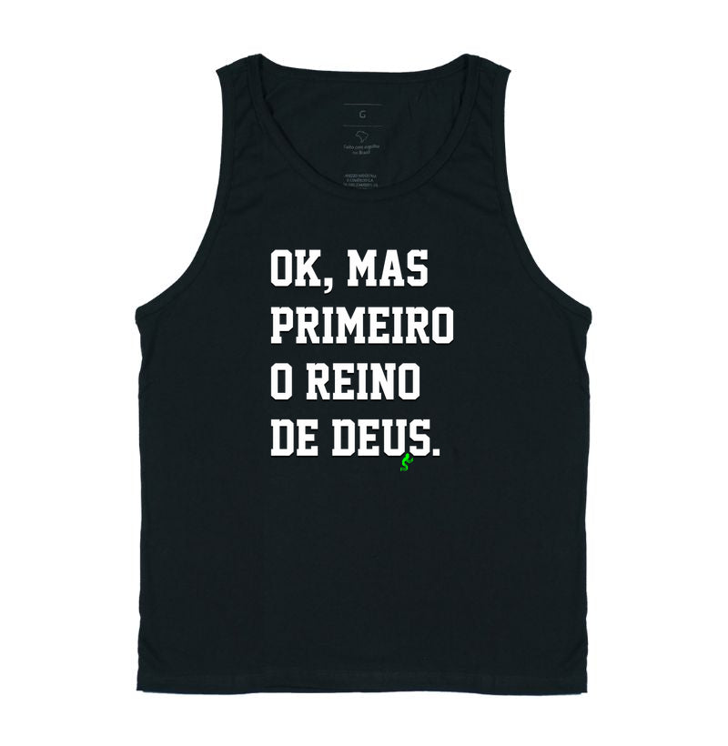 Camiseta Regata | Primeiro o Reino de Deus