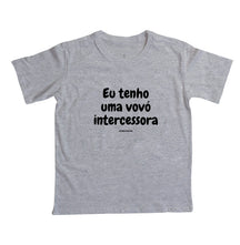 Camiseta Infantil | Eu tenho uma vovó intercessora