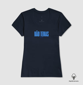 Camiseta Feminina Peruana | Não Temas