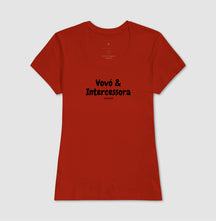Camiseta Feminina | Vovó & Intercessora