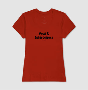 Camiseta Feminina | Vovó & Intercessora