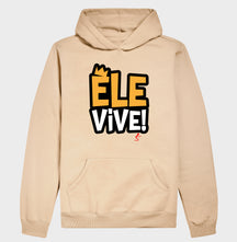 Moletom Com Capuz | Ele vive