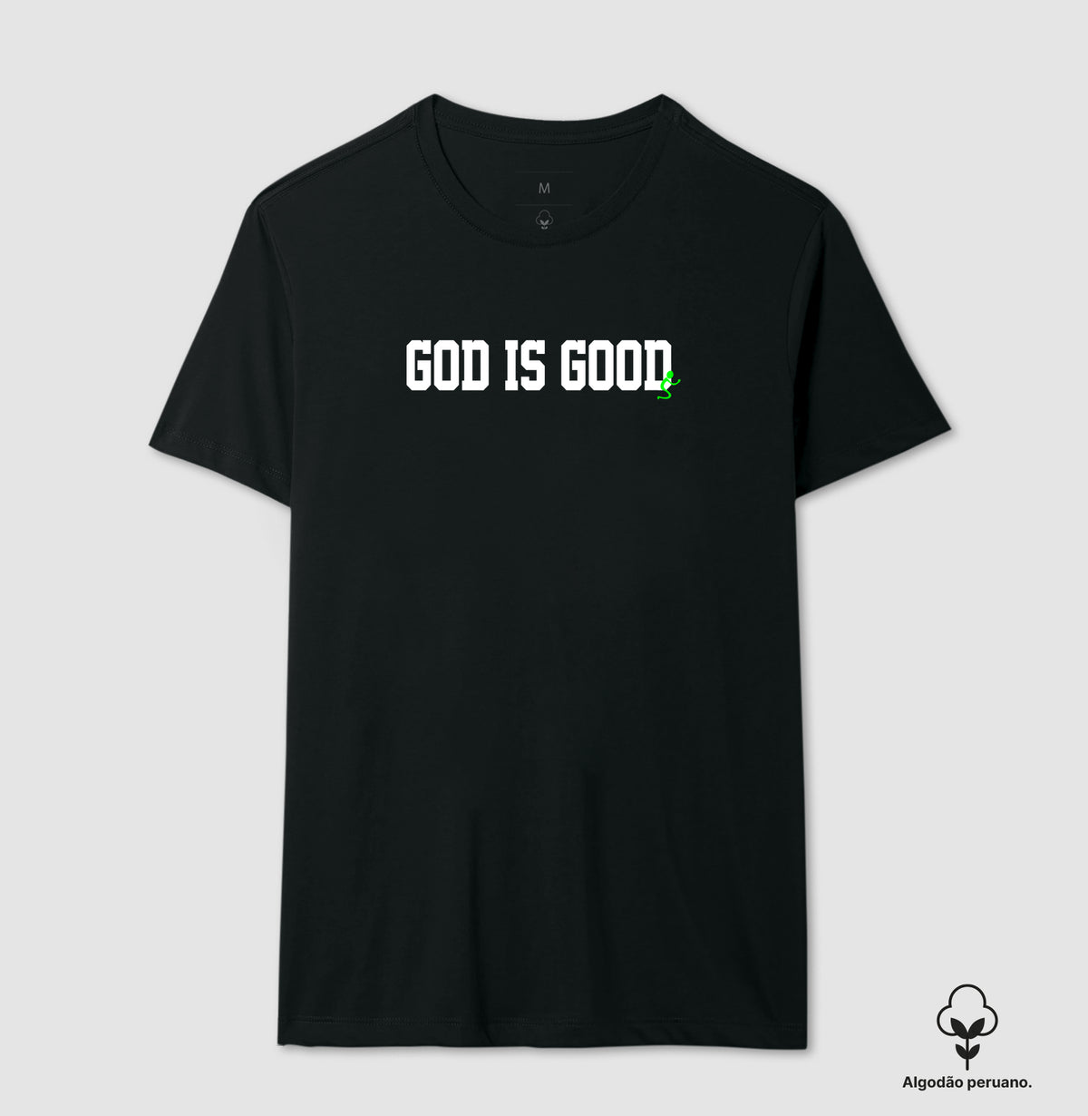 Camiseta Masculina Peruana | God is Good