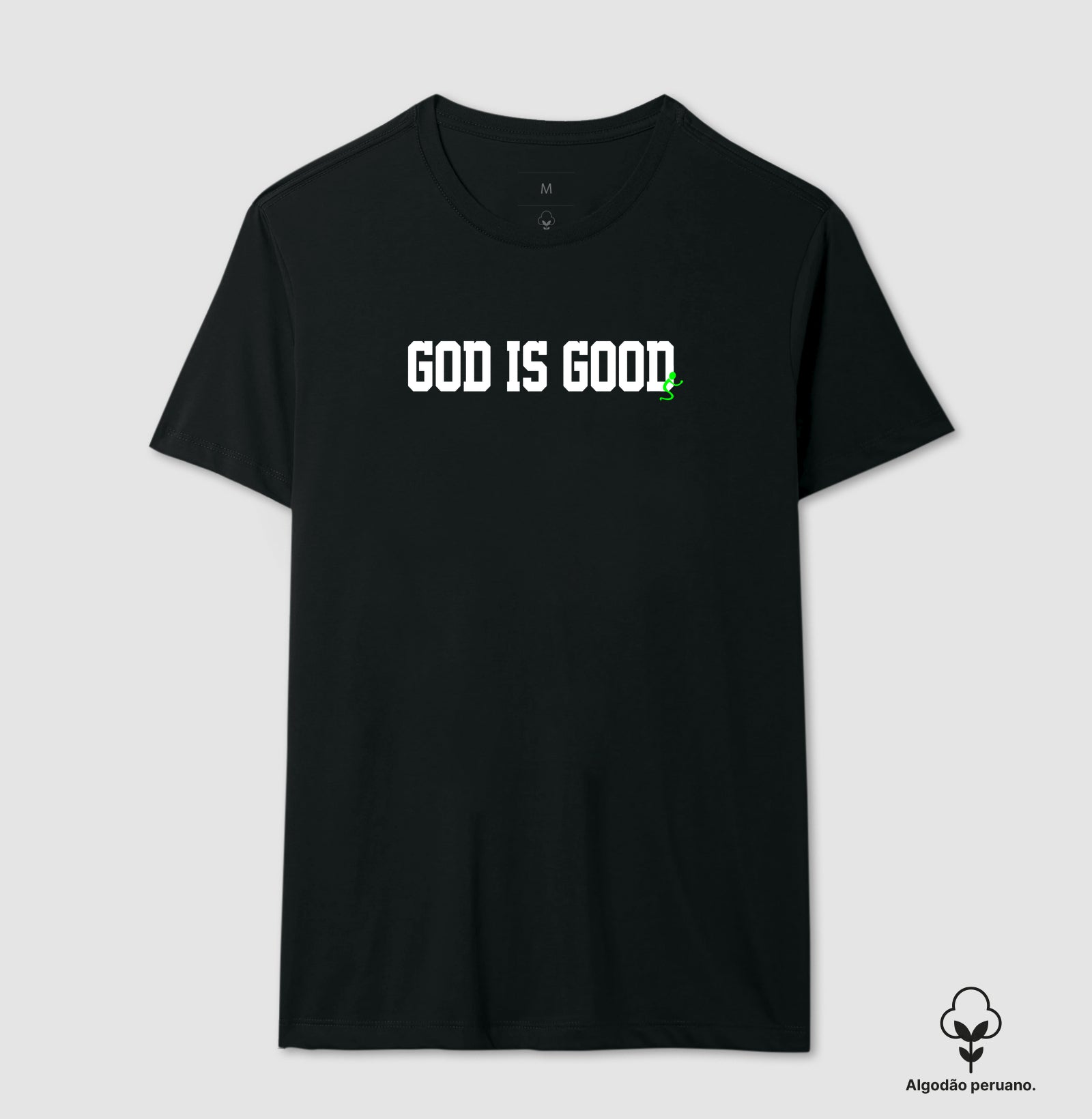 Camiseta Masculina Peruana | God is Good