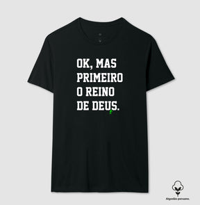 Camiseta Masculina Peruana | Primeiro o Reino de Deus
