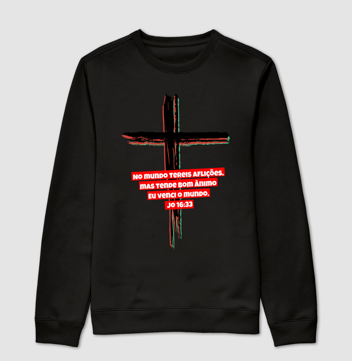 Moletom Sem Capuz | A mensagem da Cruz