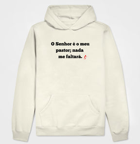 Moletom Com Capuz | O Senhor é o meu Pastor