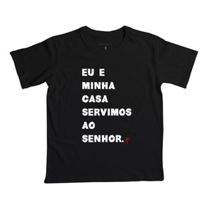 Camiseta Infantil | Eu e Minha Casa