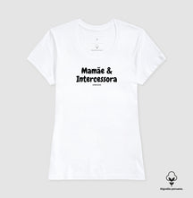 Camiseta Feminina Peruana | Mamãe intercessora