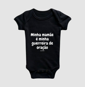 Body Infantil | Minha mamãe é minha guerreira de oração
