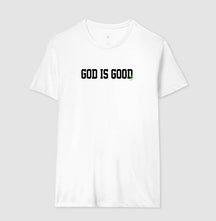 Camiseta Masculina | God is Good