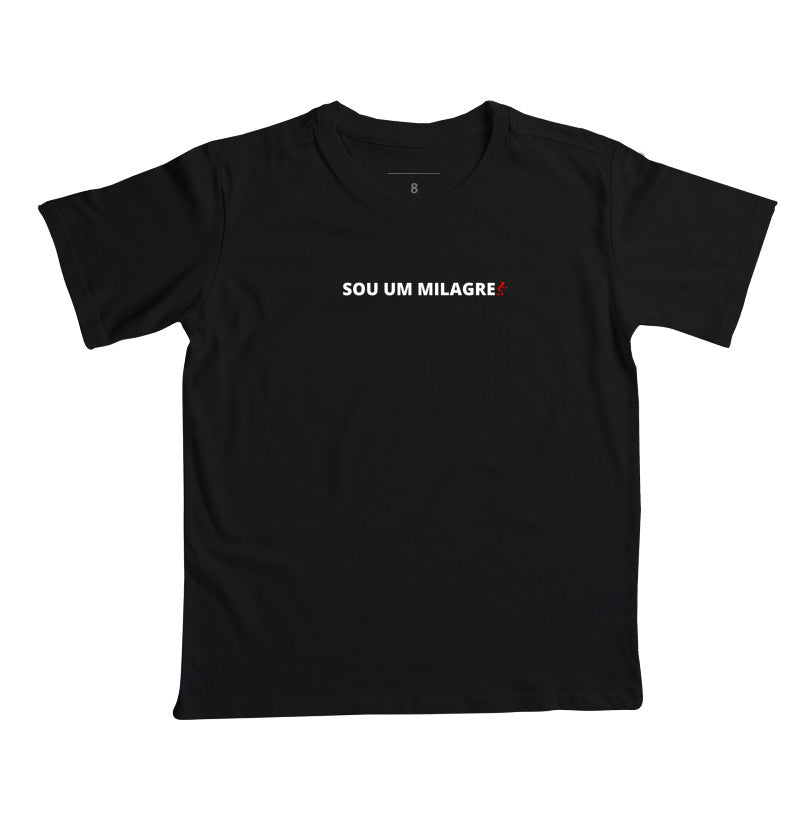 Camiseta Infantil | Sou um Milagre