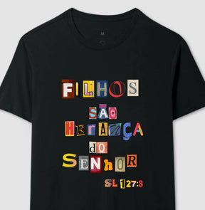 Camiseta Masculina | Filhos São Herança Do Senhor