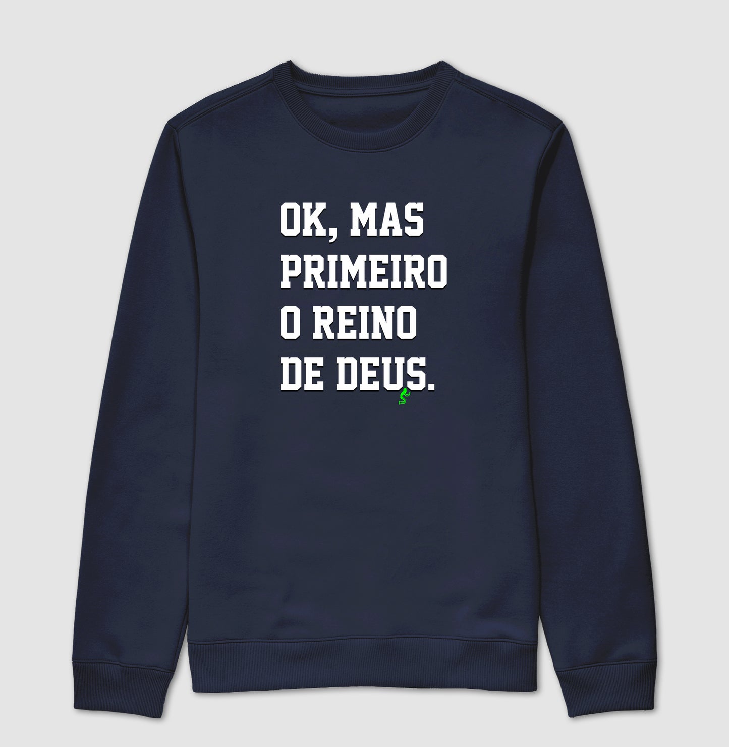 Primeiro o Reino de Deus