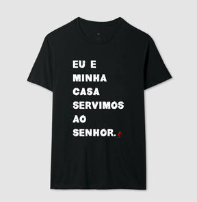 Camiseta Masculina | Eu e Minha Casa