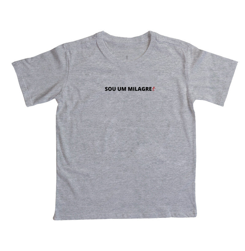 Camiseta Infantil | Sou um Milagre