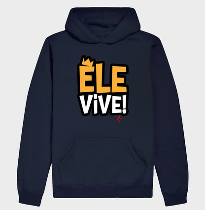 Moletom Com Capuz | Ele vive