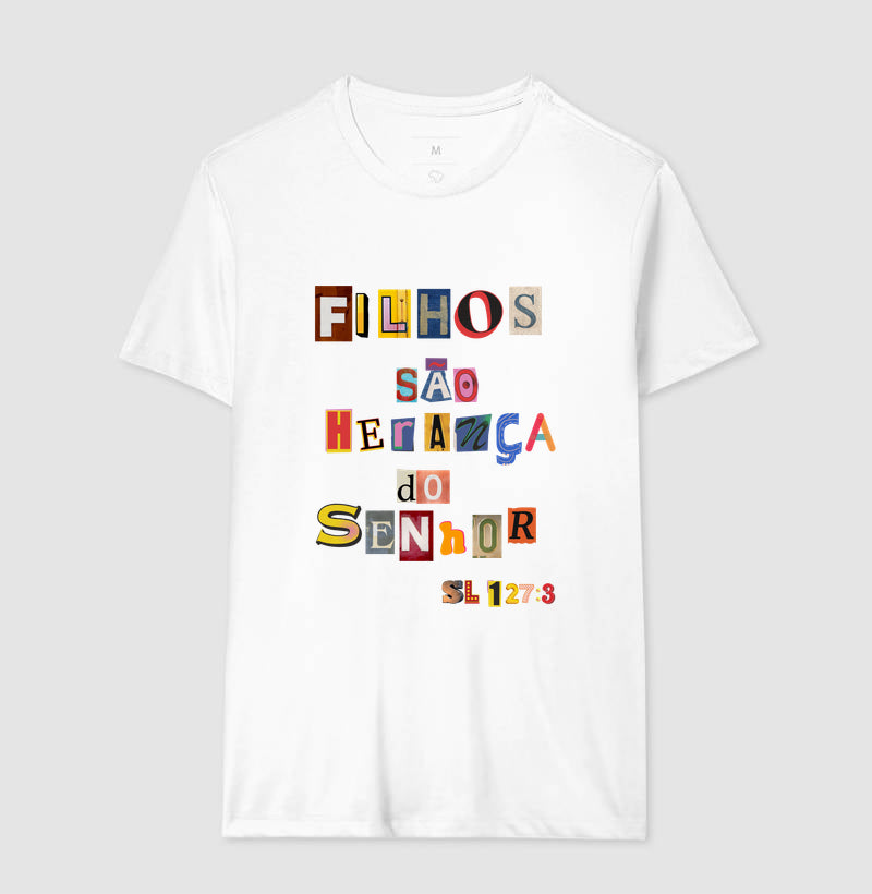 Camiseta Masculina | Filhos São Herança Do Senhor