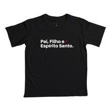 Camiseta Infantil | Pai, Filho e Espírito Santo